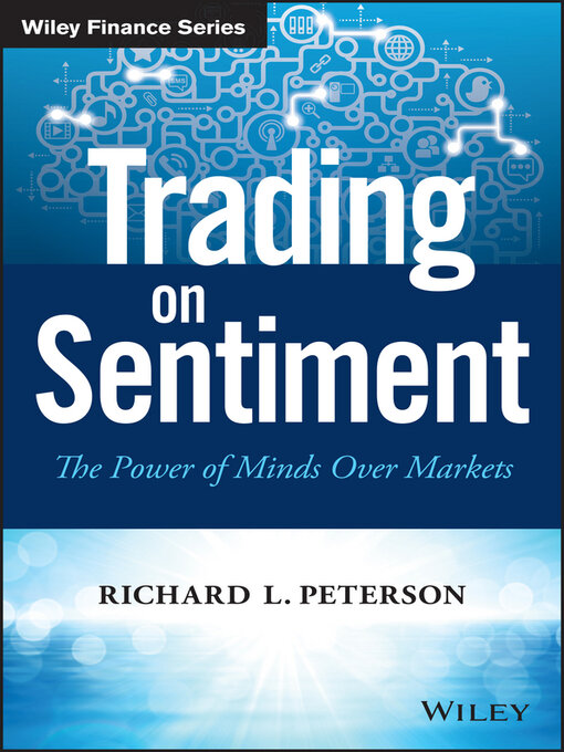 Title details for Trading on Sentiment by Richard L. Peterson - Available